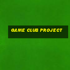 game club project