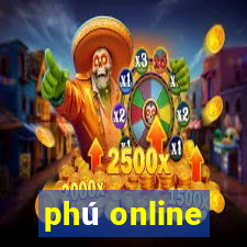 phú online