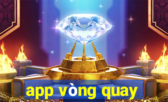 app vòng quay