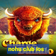 nohu club ios