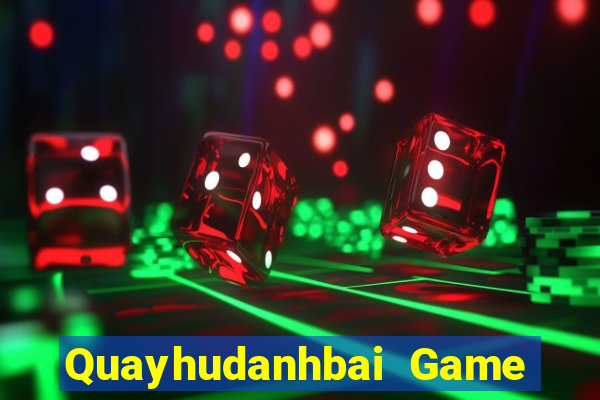 Quayhudanhbai Game Bài 777