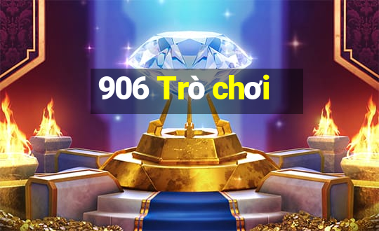 906 Trò chơi