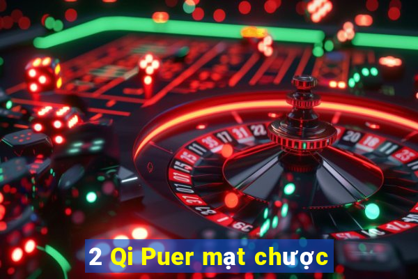 2 Qi Puer mạt chược