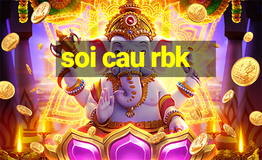 soi cau rbk