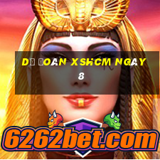 Dự đoán XSHCM ngày 8