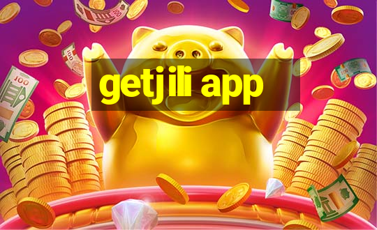 getjili app