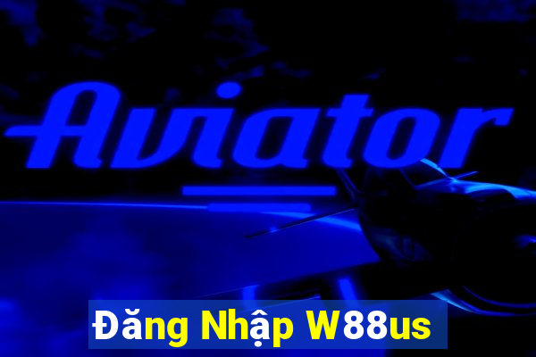 Đăng Nhập W88us