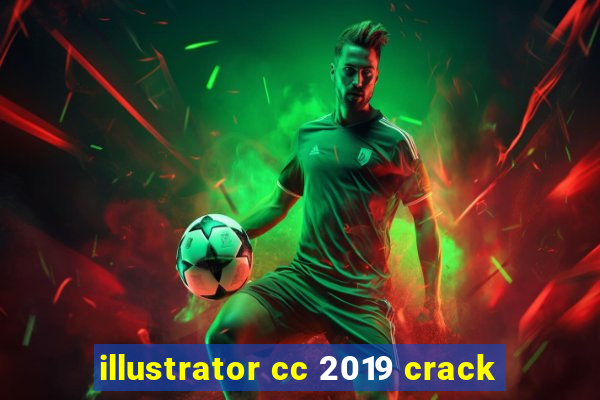 illustrator cc 2019 crack