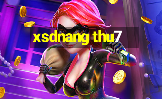 xsdnang thu7