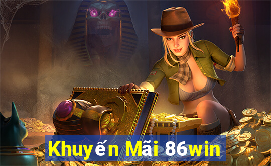 Khuyến Mãi 86win