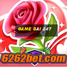 game bài 247