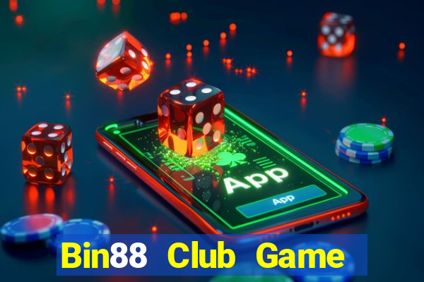 Bin88 Club Game Bài Tặng Tiền