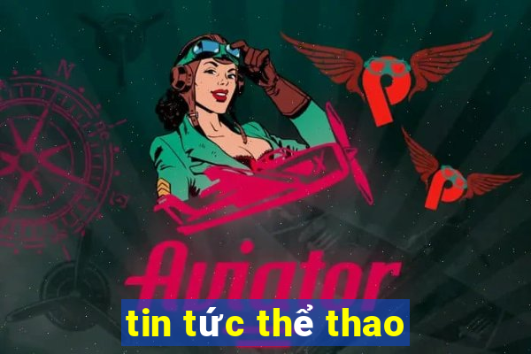 tin tức thể thao