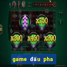 game đấu pha thương khung