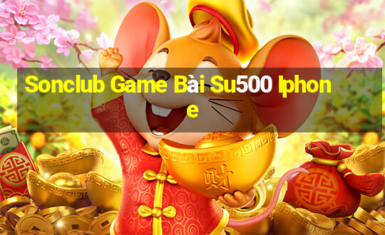 Sonclub Game Bài Su500 Iphone