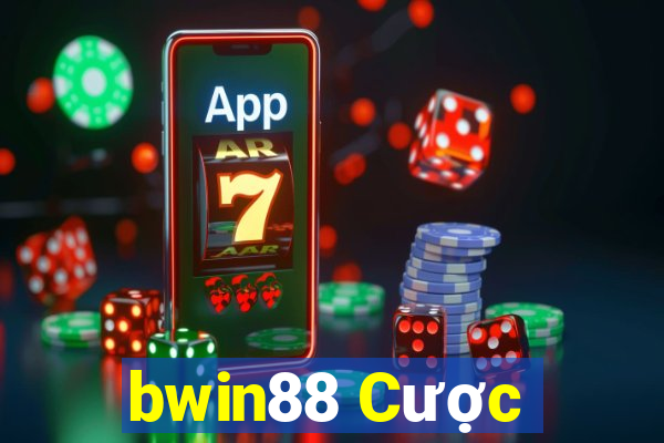 bwin88 Cược