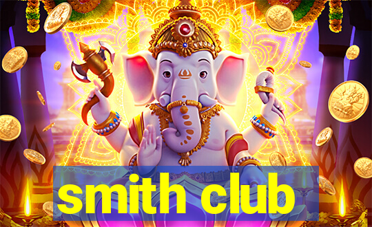 smith club