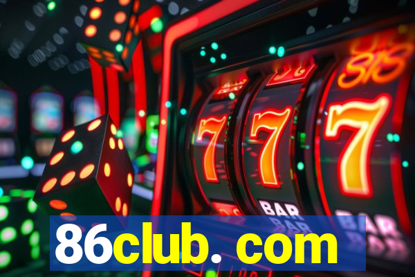 86club. com