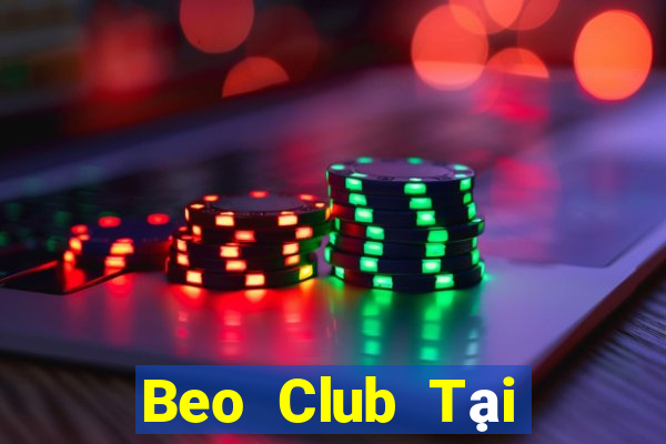 Beo Club Tại Game Bài B52