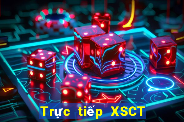 Trực tiếp XSCT ngày 12