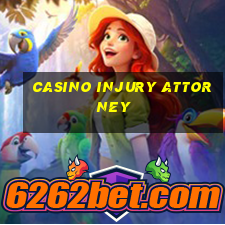 casino injury attorney