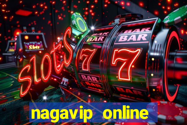 nagavip online cổng game quốc tế