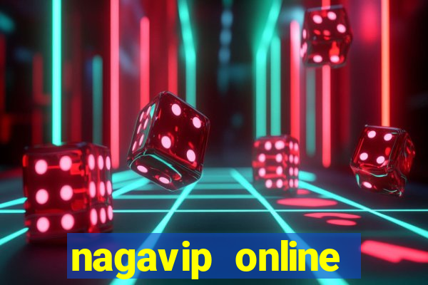 nagavip online cổng game quốc tế