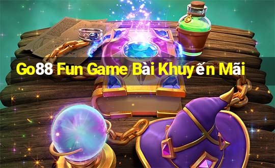 Go88 Fun Game Bài Khuyến Mãi