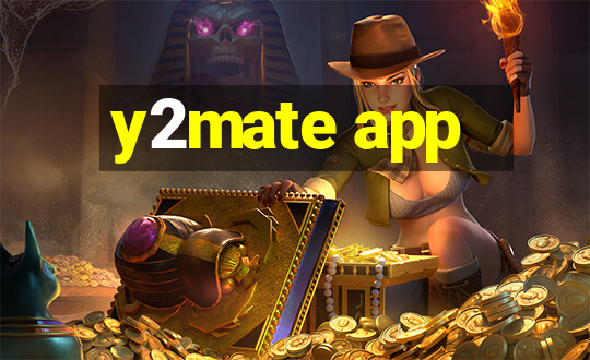 y2mate app