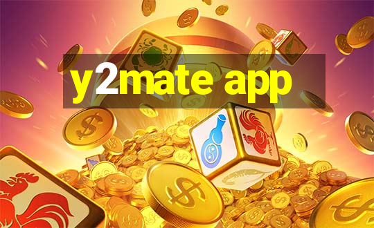 y2mate app