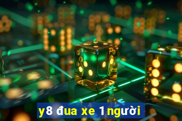 y8 đua xe 1 người