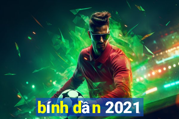 bính dần 2021