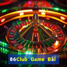 86Club Game Bài Quay Hũ