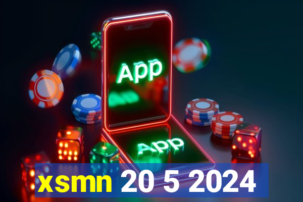 xsmn 20 5 2024