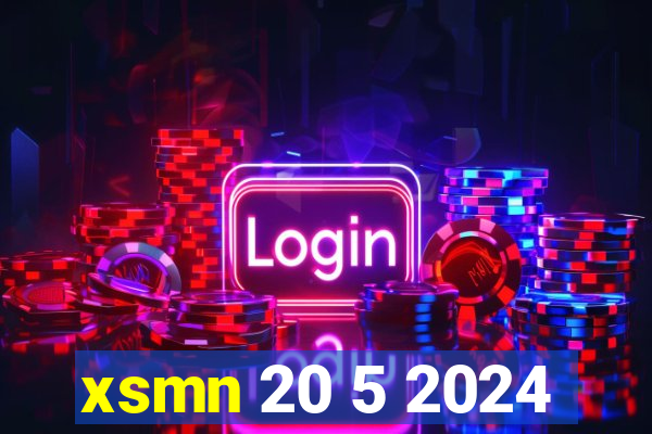 xsmn 20 5 2024