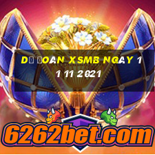 dự đoán xsmb ngày 11 11 2021