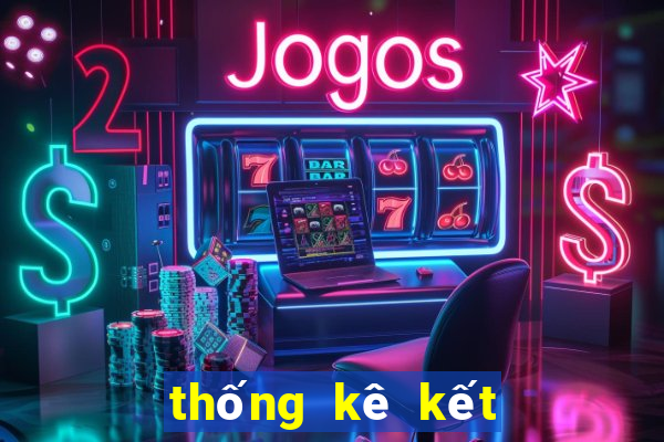 thống kê kết quả xổ số theo tuần