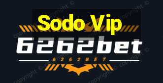 Sodo Vip