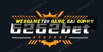 Webgame789 Game Bài Gunny