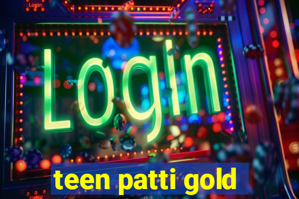 teen patti gold