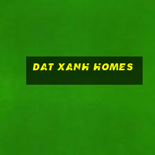 dat xanh homes