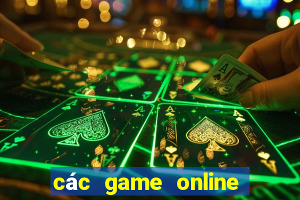 các game online hay 2016