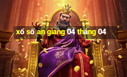 xổ số an giang 04 tháng 04