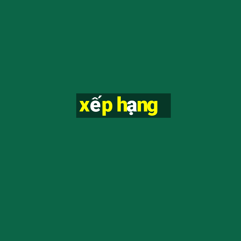 xếp hạng