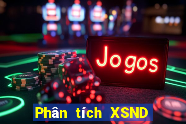 Phân tích XSND ngày 14