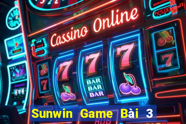 Sunwin Game Bài 3 Cây Online