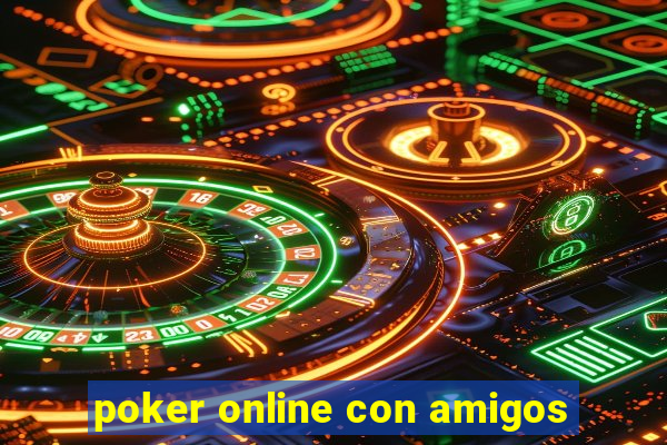 poker online con amigos