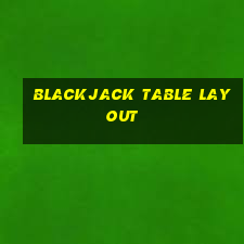 blackjack table layout