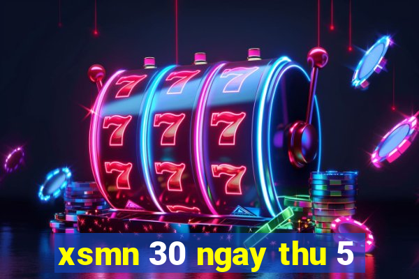 xsmn 30 ngay thu 5