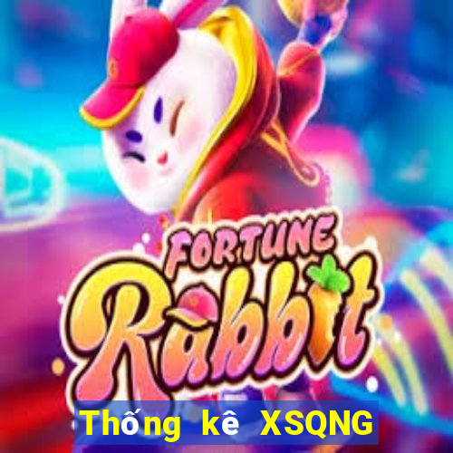 Thống kê XSQNG thứ tư